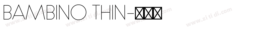 BAMBINO THIN字体转换